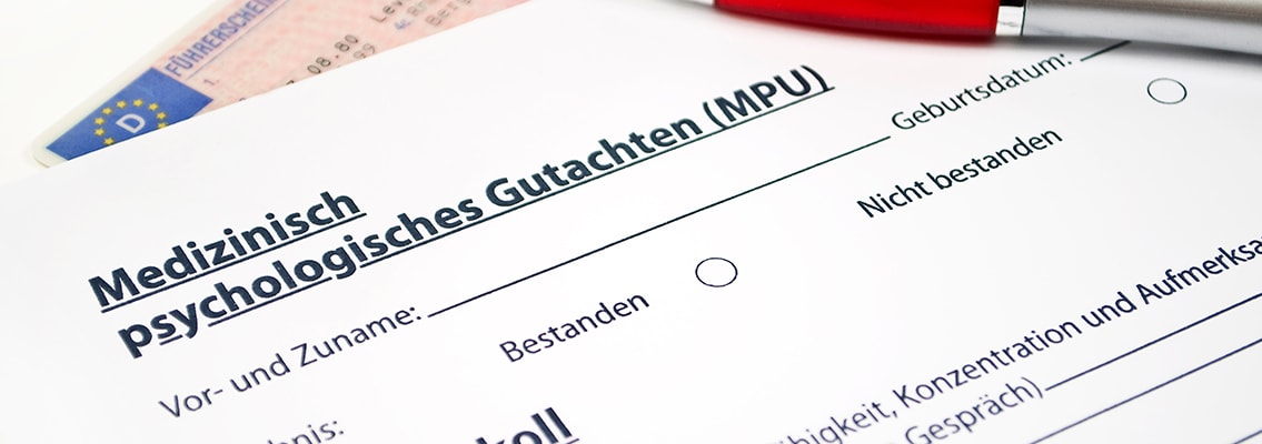 Medizinisch psychologisches Gutachten MPU